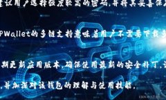 bijiao/bijiaotpwallet无法打开网页的解决方法及常见