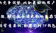 关于TP钱包（TP Wallet）是否会崩盘以及其可能的时